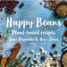 Happy Beans - Plant-Based Recipes