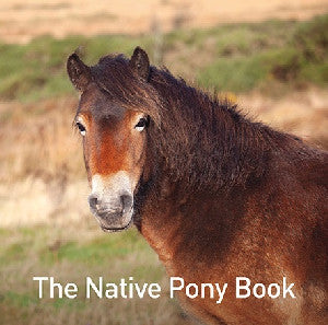 Nature Book Series: The Native Pony Book