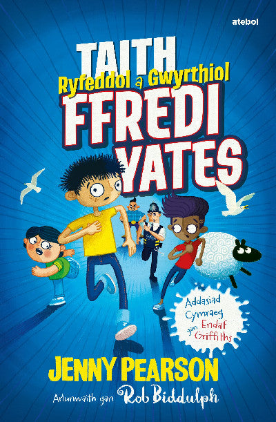 Clawr llyfr / Book cover: Taith Ryfeddol a Gwyrthiol Ffredi Yates