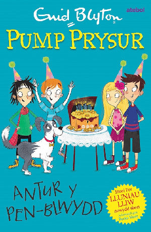 Pump Prysur: Antur y Pen-Blwydd