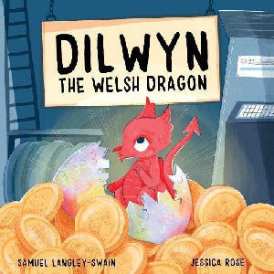 Dilwyn the Welsh Dragon