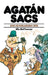 Agatán Sacs: Agatán Sacs Agus an Hurlamaboc Mór