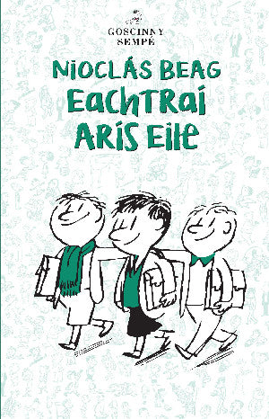 Nioclás Beag : Eachtraí Arís Eile
