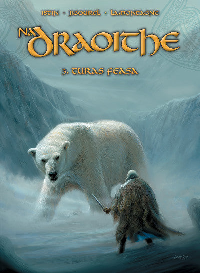 Clawr llyfr / Book cover: Na Draoithe 3: Turas Feasa