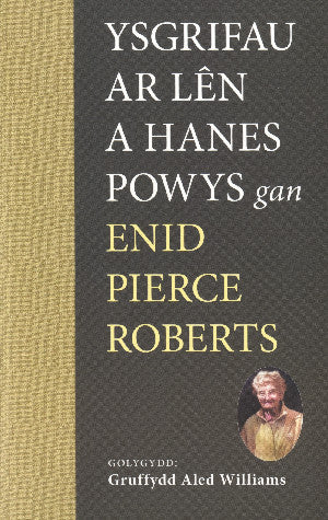Ysgrifau ar Lên a Hanes Powys