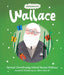 Wallace: Bywyd Chwilfrydig Alfred Russel Wallace