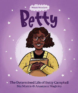 Betty: The Determined Life of Betty Campbell