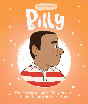 Welsh Wonders: Billy - The Powerful Life of Billy Boston 