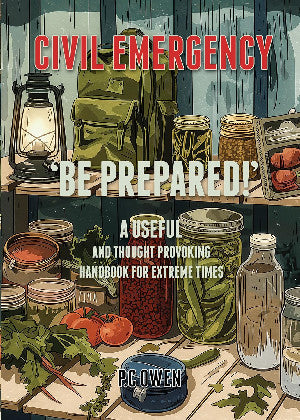 Clawr y llyfr: 'Be Prepared!' - A useful and thought provoking handbook for extreme times / Book cover: 'Be Prepared!' - A useful and thought provoking handbook for extreme times