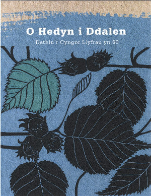 O'r Hedyn i'r Ddalen: Dathlu'r Cyngor Llyfrau yn 60