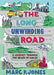 The Long Unwinding Road - A Journey Through the Heart of Wales