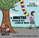 A Monster Stole My Lunch Box