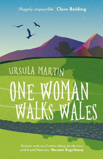 Clawr llyfr / Book cover: One Woman Walks Wales