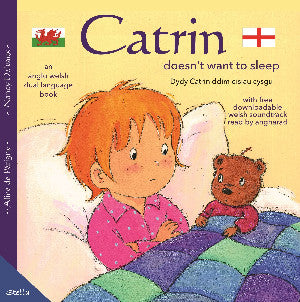 Dydi Catrin Ddim Eisiau Cysgu