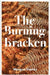 The Burning Bracken 