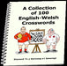 A Collection of 100 English-Welsh Crosswords - Dryswch Yn y Gymraeg a'r Saesneg!!