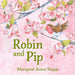 Robin and Pip
