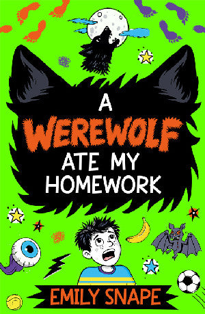Clawr y llyfr: A Werewolf Ate my Homework / Book cover: A Werewolf Ate my Homework