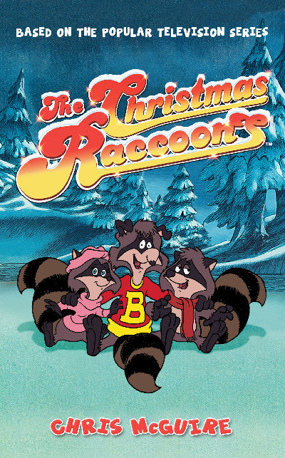 Clawr llyfr / Book cover: The Christmas Raccoons
