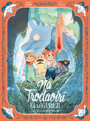 Clawr y llyfr: Na Trodaoirí: Na hÓgánaigh / Book cover: Na Trodaoirí: Na hÓgánaigh