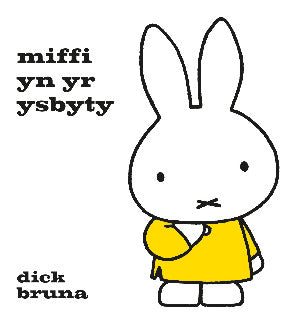 Clawr y llyfr: Miffi yn yr ysbyty / Book cover: Miffi yn yr ysbyty