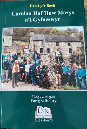 Hen Lyfr Bach: Carolau Haf Huw Morys a'i Gyfoeswyr