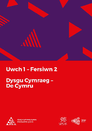 Dysgu Cymraeg: Uwch 1 (De/South) Fersiwn 2