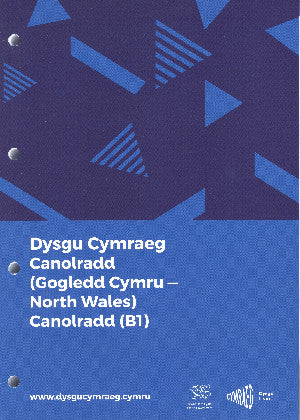 Dysgu Cymraeg: Canolradd/Intermediate Gogledd Cymru/North Wales