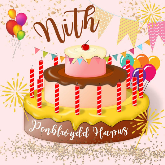 Penblwydd Hapus Nith | Cardiau.Cymru - Siop Y Pentan