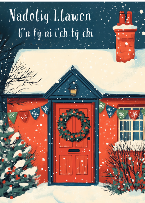 Nadolig Llawen O'n Ty Ni i Ty Chi | Cardiau.Cymru