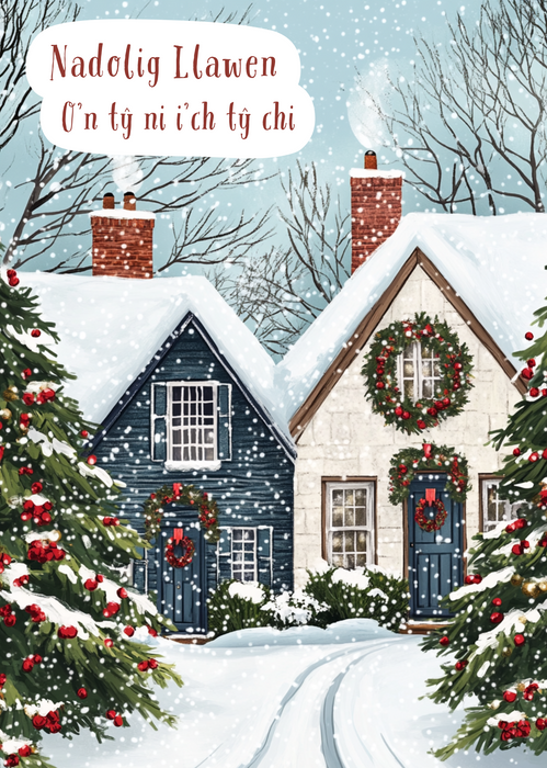 Nadolig Llawen O'n Ty Ni i Ty Chi | Cardiau.Cymru