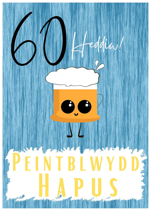Penblwydd Hapus 60 | Cardiau.Cymru - Siop Y Pentan