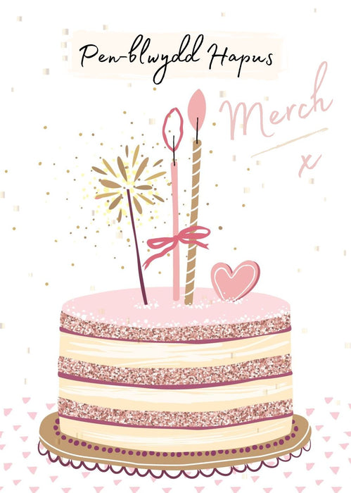 Pen-blwydd Hapus Merch | Cardiau.Cymru - Siop Y Pentan