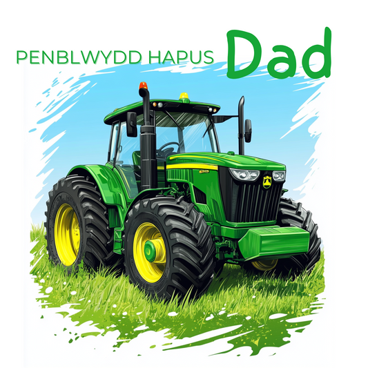 Penblwydd Hapus Dad | Cardiau.Cymru