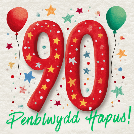 Penblwydd Hapus 90 | Cardiau.Cymru - Siop Y Pentan