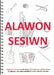 Alawon Sesiwn - Casgliad o Alawon Traddodiadol Cymreig Mewn Setia - Siop Y Pentan