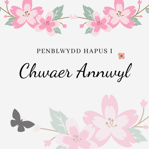 Penblwydd Hapus i Chwaer Annwyl | Cardiau Myrddin - Siop Y Pentan