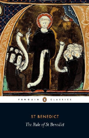 Penguin Classics: Rule of Benedict, The - Siop Y Pentan