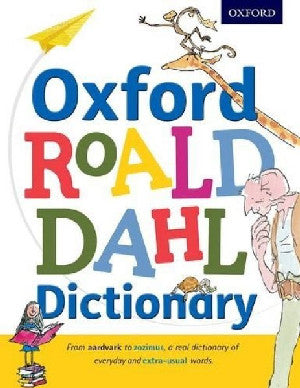Oxford Roald Dahl Dictionary - Siop Y Pentan