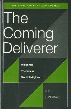 Religion, Culture and Society: Coming Deliverer, The - - Siop Y Pentan