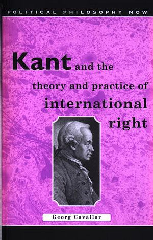 Political Philosophy Now: Kant and the Theory and Practice Of - Siop Y Pentan