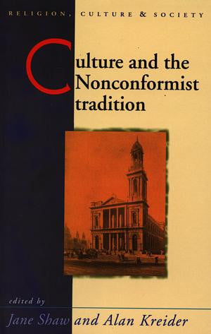 Religion, Culture and Society: Culture and the Nonconformist - Siop Y Pentan