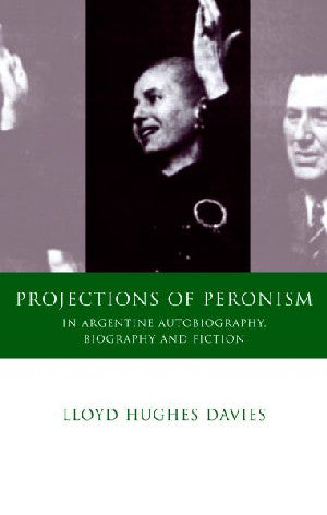 Iberian and Latin American Studies: Projections of Peronism In - Siop Y Pentan