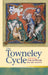 Religion and Culture in the Middle Ages: Towneley Cycle, The – Un - Siop Y Pentan