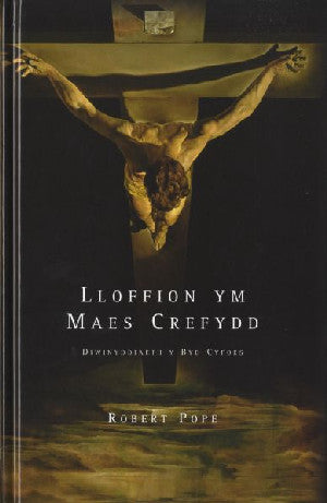 Lloffion ym Maes Crefydd: Ysgrifau ar Grefydd yn y Byd Cyfoes - Siop Y Pentan