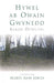Hywel Ab Owain Gwynedd - Poet-Prince - Siop Y Pentan