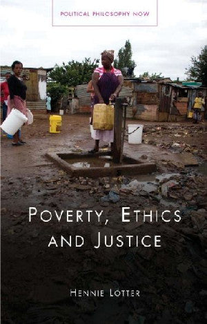 Political Philosophy Now: Poverty, Ethics and Justice - Siop Y Pentan