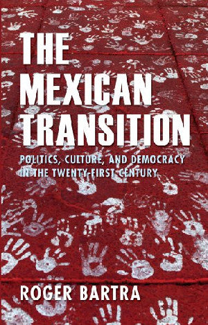 Iberian and Latin American Studies: The Mexican Transition - Poli - Siop Y Pentan