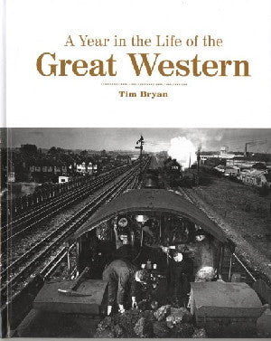 Year in the Life of the Great Western, A - Siop Y Pentan
