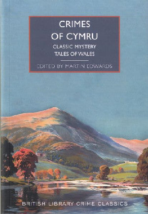 Crimes of Cymru : Classic Mystery Tales of Wales - Siop Y Pentan